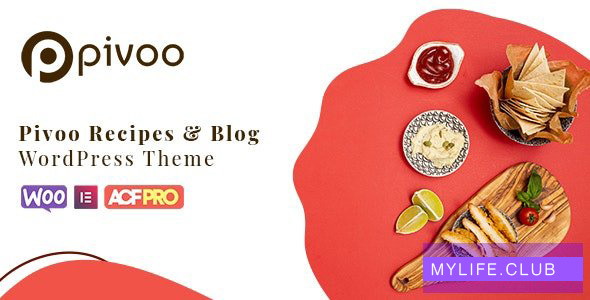 Pivoo v1.0.0 – Food & Recipe Blog WordPress Theme