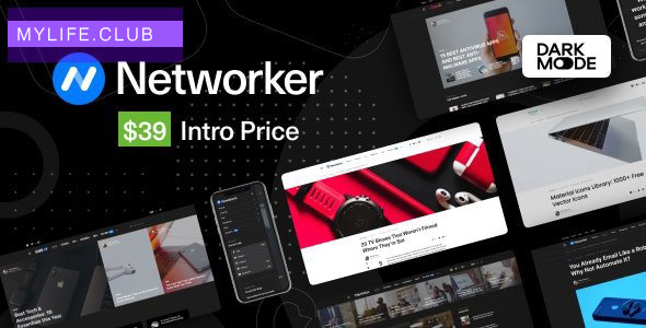 Networker v1.1.3 – Tech News WordPress Theme with Dark Mode 【nulled】