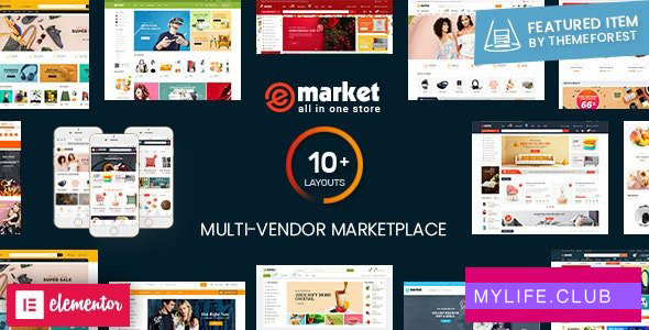 eMarket v3.5.0 – Multi Vendor MarketPlace WordPress Theme 【nulled】