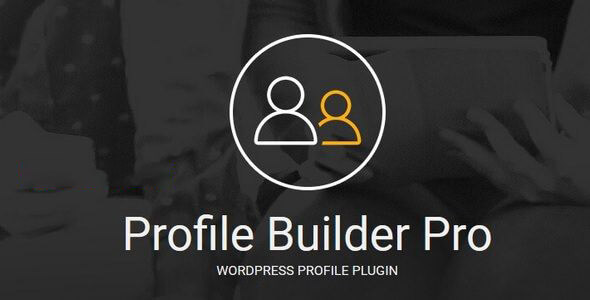 Profile Builder Pro V3.6.2 + Addons Pack