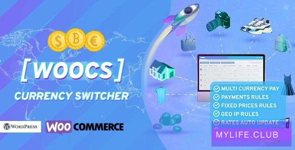 WOOCS v2.3.7.4  –  Woocommerce Currence Chifter。专业多货币插件