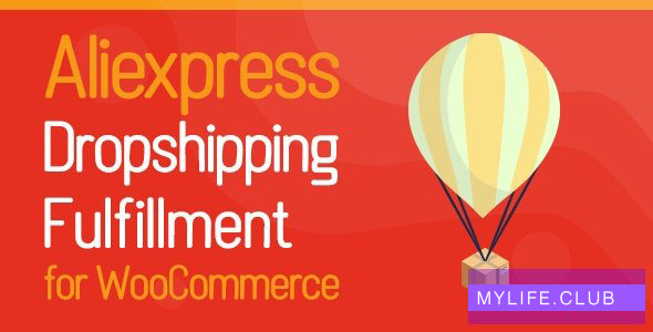 Woocommerce v1.0.9的Aliexpress Dropshipping和Fulfillmentment