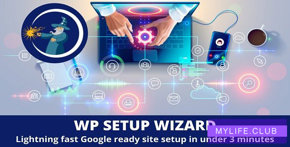 WP Setup Wizard v1.0.2 【nulled】