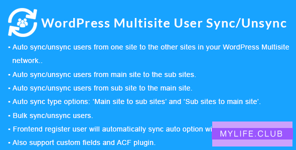 WordPress Multisite User Sync/Unsync v1.5.0 【nulled】