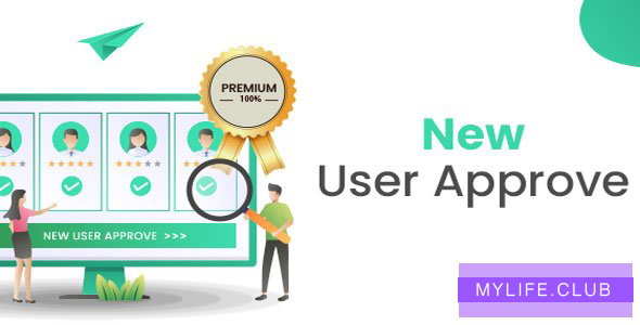 New User Approve Premium v1.8 【nulled】