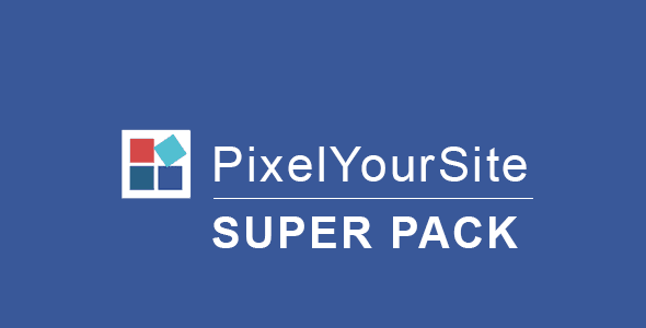 Pixelyoursite Super Pack v3.0.4 –  Pro Addons Pack for PixeyUrsite插件