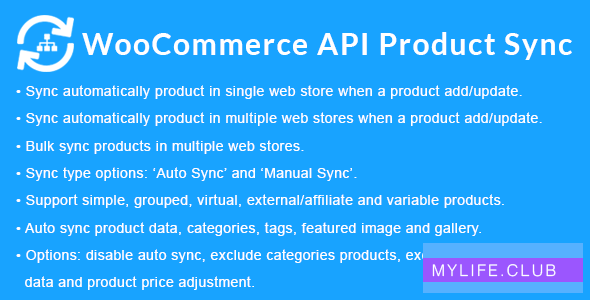 WooCommerce API Product Sync with Multiple WooCommerce Stores (Shops) v2.7.0