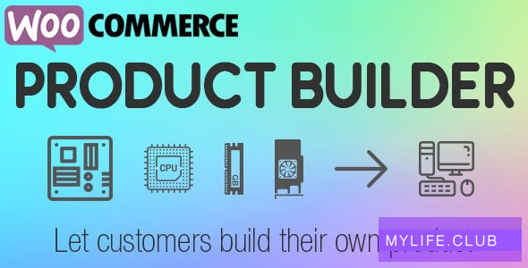 WooCommerce Product Builder v2.1.4 – Custom PC Builder